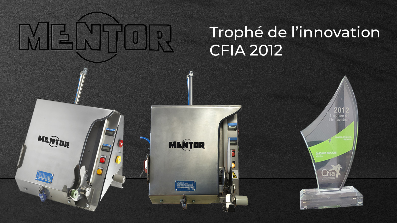 Mentor — Trophée de l'innovation CFIA 2012